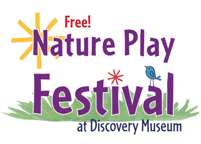 Nature Play Festival at Discovery Museum—free!