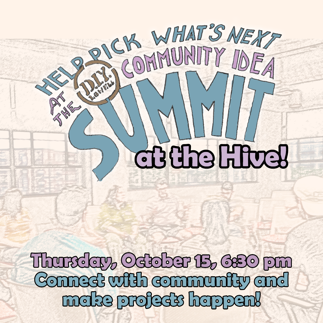 DIY Lowell Community Idea Summit