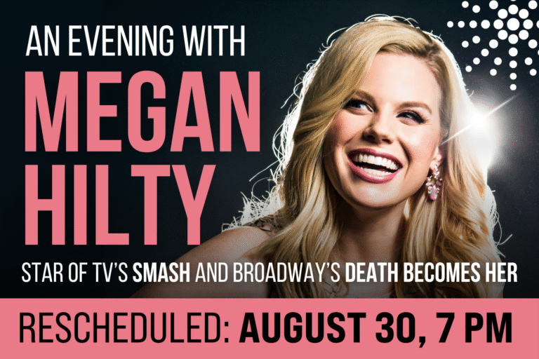 Rescheduled: An Evening with Megan Hilty