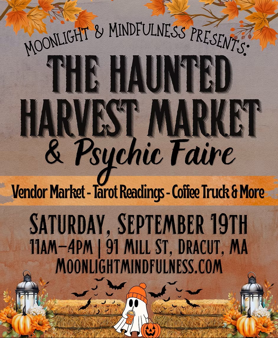 Haunted Harvest Market & Psychic Faire