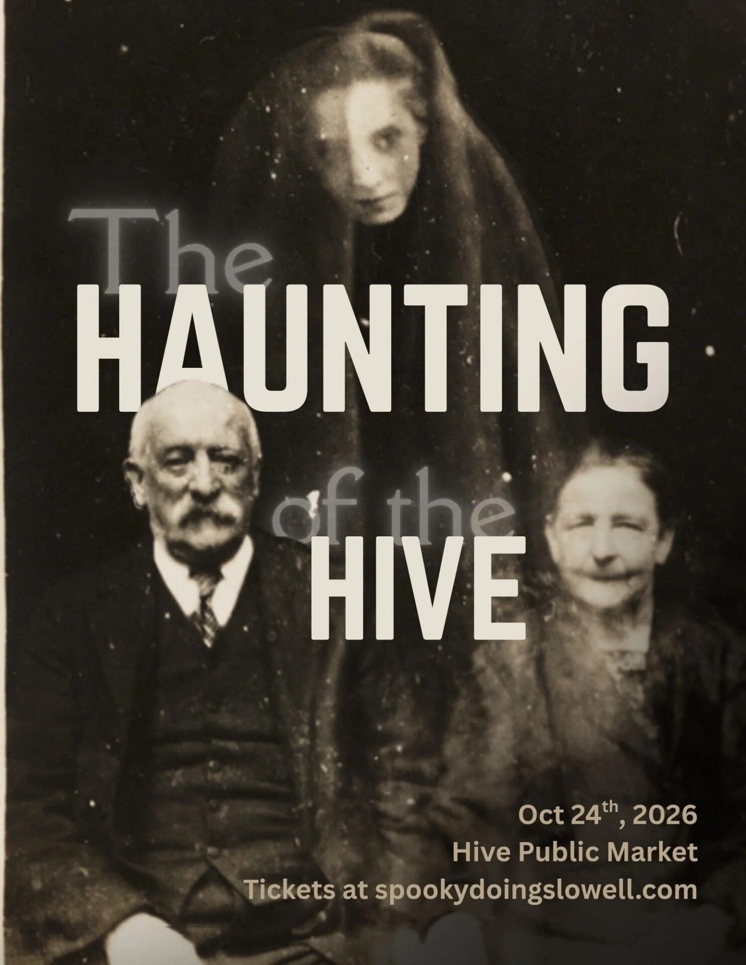 The Haunting of the Hive – Lowell