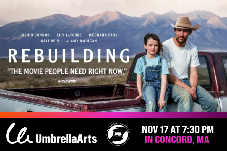 Umbrella Arts Film Series presents Rebuilding